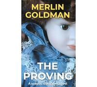 The Proving: A Sceptic Detective Novel