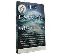 The Proving Ground: Inside Story of the 1998 Sydney to Hobart Race