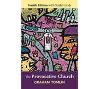 The Provocative Church: Fourth Edition: 4th Edition