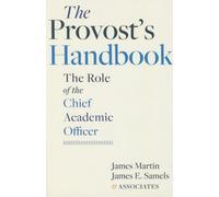 The Provost's Handbook: The Role of the Chief Academic Officer