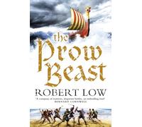 The Prow Beast (The Oathsworn Series, Book 4)