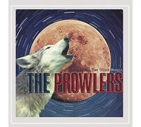 The Prowlers - When the Wolf Howls