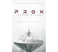 The PROX Transmissions