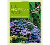 The Pruning Book: Completely Revised and Updated