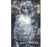 The Prussian Bride (Dedalus Europe 2002)