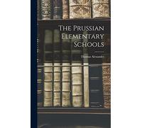 The Prussian Elementary Schools