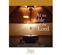 The Psallite Mass: At the Table of the Lord: Accompaniment Edition