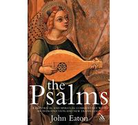 The Psalms: A Historical and Spiritual Commentary with an Introduction and New Translation (Continuum Biblical Studies)