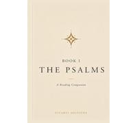 The Psalms, Book I: A Reading Companion (Biblical Reading Companions)