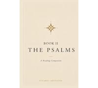 The Psalms, Book II: A Reading Companion (Biblical Reading Companions)
