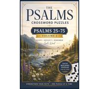 The Psalms Crossword Puzzles: Psalms 25-75 (Volume 2)