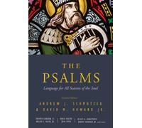 The Psalms: Language for All Seasons of the Soul