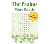 THE PSALMS WORD SEARCH: Large Print Puzzles for Peace, Comfort & Strength - A Relaxing Devotional Activity Book for Adults & Seniors (The Living Word ... Books for Worship, Meditation, and Peace)
