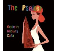 The Psalter〜魅惑の古楽器プサルタ名曲集