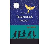 The Psammead Trilogy: Five Children and It, The Phoenix and the Carpet, The Story of the Amulet (Annotated)