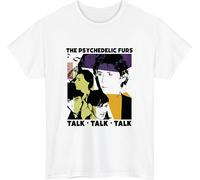 The Psychedelic Furs T-Shirt, Psychedelic Furs Talk Talk Talk Tshirt, Funny Meme Vintage Style Puck Rock Retro Gamer Cult Movie Music Unisex Adult tee top White