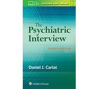 The Psychiatric Interview
