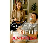 The Psychiatrist and Her Patient