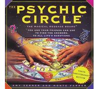 The Psychic Circle: The Magical Message Board You and Your Friends Can Use to Find the Answers to All Life's Questions