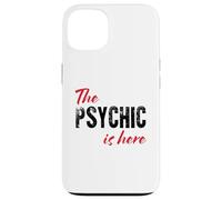 The Psychic is here - Funny Case for iPhone 13