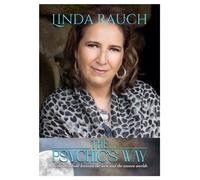 The Psychics Way : At the Threshold between the Seen and the Unseen Worlds