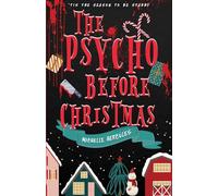 The Psycho Before Christmas: Alternate Cover DARK Edition: Alternate DARK Edition