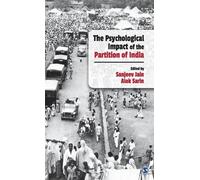 The Psychological Impact of the Partition of India