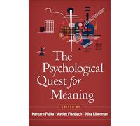 The Psychological Quest for Meaning