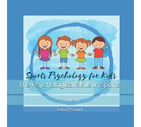 The Psychological Skills in Sports: 2nd Part: 4 (Sports Psychology for Kids)