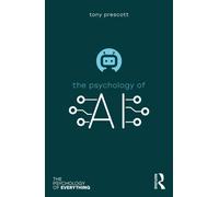 The Psychology of Artificial Intelligence