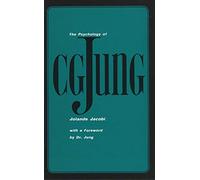 The Psychology of C G Jung Rev: 1973 Edition