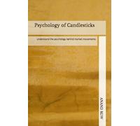 The Psychology of Candlesticks