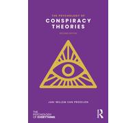 The Psychology of Conspiracy Theories