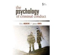 The Psychology of Criminal Conduct