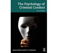 The Psychology of Criminal Conduct 7th Edition by James Bonta Paperback Book