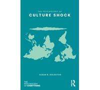 The Psychology of Culture Shock