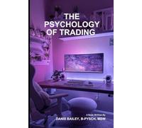 The Psychology of Day Trading