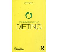 The Psychology of Dieting
