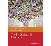 The Psychology of Diversity: Beyond Prejudice and Racism (Coursesmart)