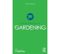 The Psychology of Gardening