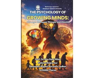 The Psychology of Growing Minds: How Age Reshapes Thought and Emotion