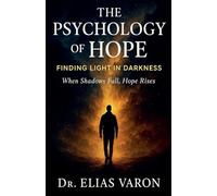 The Psychology of Hope