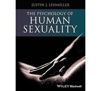 The Psychology of Human Sexuality