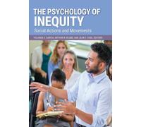 The Psychology of Inequity : Social Actions and Movements