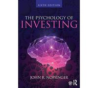 The Psychology of Investing