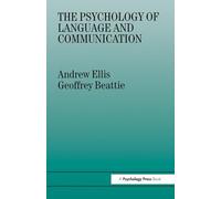 The Psychology of Language And Communication