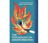 The Psychology of Misinformation: (Contemporary Social Issues Series)