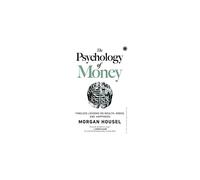 The Psychology Of Money