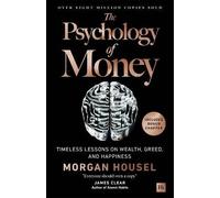 The Psychology of Money, Morgan Housel, Hardback