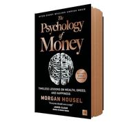 The Psychology of Money : Timeless lessons on wealth, greed, and happiness